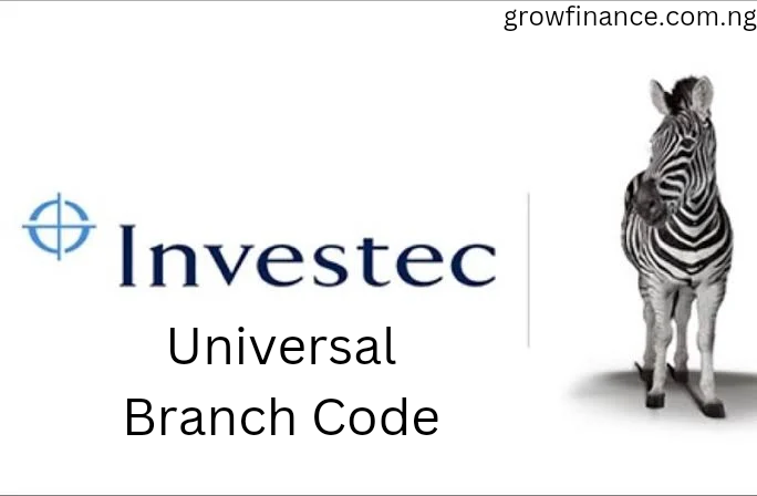 2024 Investec Universal Branch Code for transactions in South Africa
